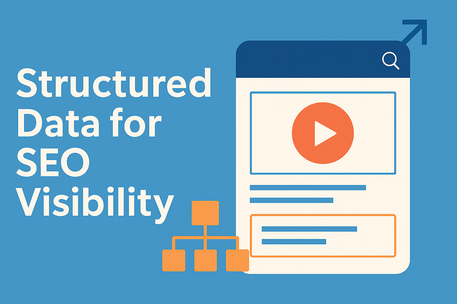 Structured Data for SEO Visibility